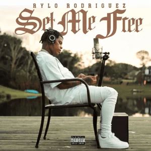 set me free single rylo rodriguez