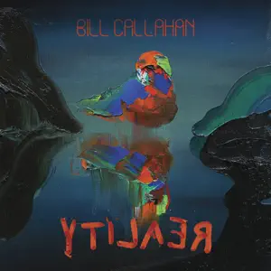 YTI⅃AƎЯ Bill Callahan