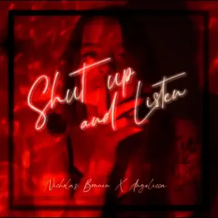 Shut Up and Listen Single Nicholas Bonnin and Angelicca