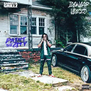 Paint the City Gangsta Grillz feat. DJ Drama Icewear Vezzo