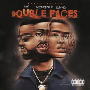 Double Faces Single Money Musik NAV SoFaygo