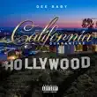 DeeBaby – California Quarantine