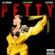 Liana Banks – Petty feat. Lola Brooke Cleotrapa