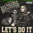 DD Osama – Lets Do It feat. NLE Choppa Dee Play4Keeps