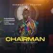 Phrimpong – Chairman feat. Ypee Biq Dollar Strongman