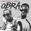 Yaw Tog – Obra feat. Roiii