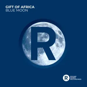 Album: Gift of Africa - Blue Moon