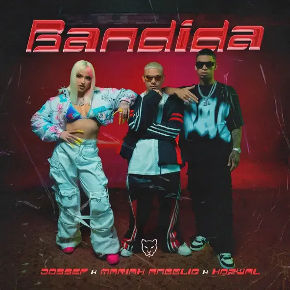 Jossef – BANDIDA feat. Mariah Angeliq Hozwal