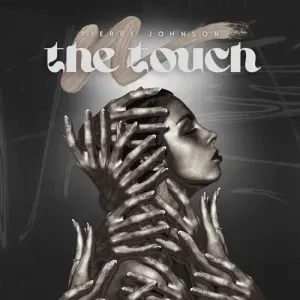 Pierre Johnson – The Touch