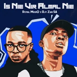 Royal Musiq Djy Zan SA – Airbag ft Boips 1