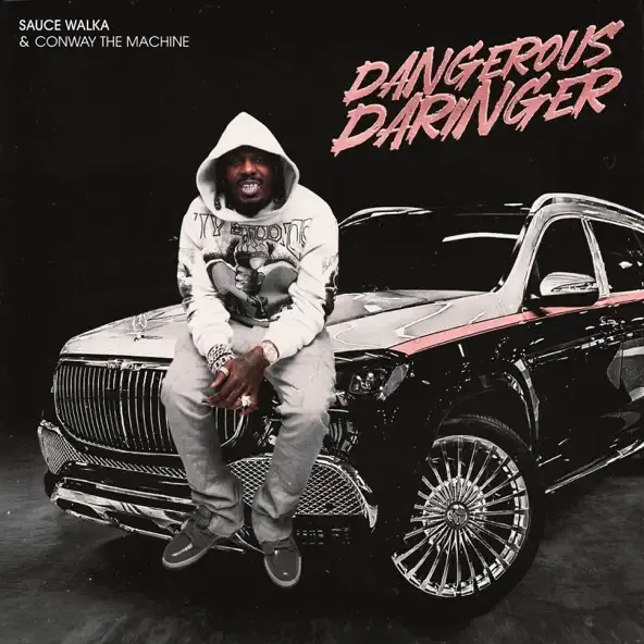 Sauce Walka – Dangerous Daringer feat. Conway The Machine