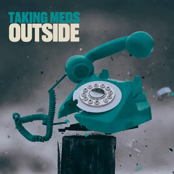 Taking Meds – Outside