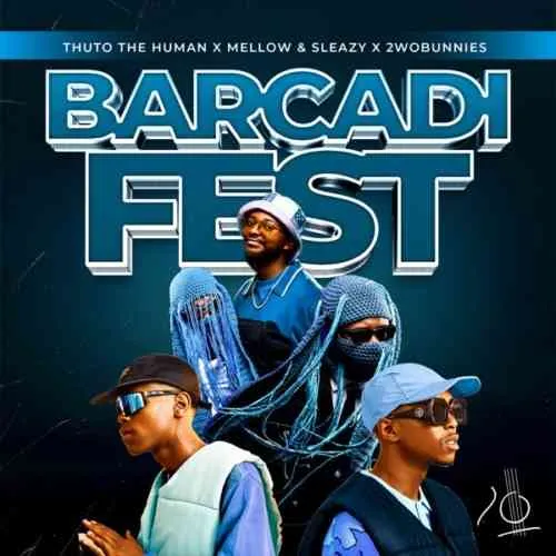 Thuto The Human Mellow Sleazy 2woBunnies – Barcadi Fest