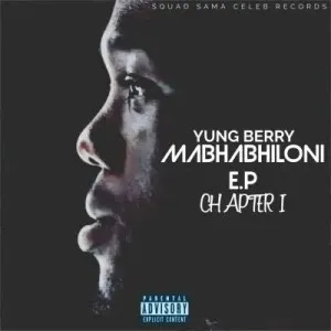 Yung Berry – Kwatabva Kure ft Lord Marvin Skinny Ink Emzeer De Smaller Kocia Toy