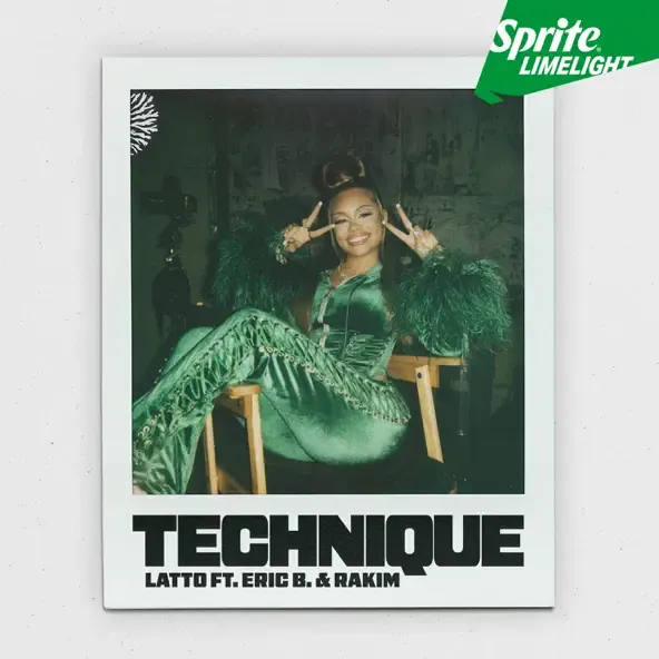 Latto – Technique Sprite Limelight feat. Eric B. Rakim