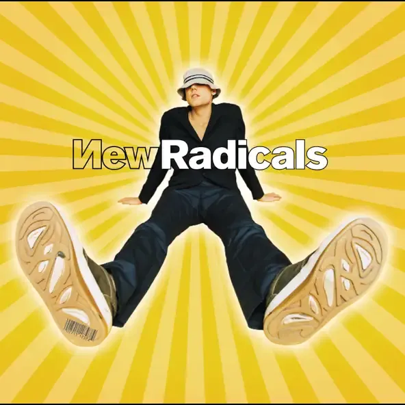 New Radicals – You Get What You Give