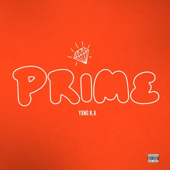 YXNG K.A – Prime