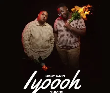 Baby S.O.N & Yumbs – Iyooh ft Aliyen Stacy