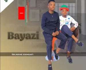 Album: Bayazi - Isilwane Esingafi