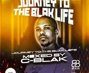 C Blak – Journey To The Blak Life 035 Mix