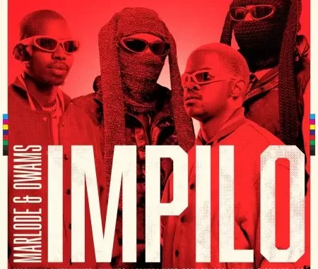 Marlode & Owams – Impilo ft 2woBunnies, MaWhoo, Leandra.Vert, Toby Franco, Gilano & Sponge 101