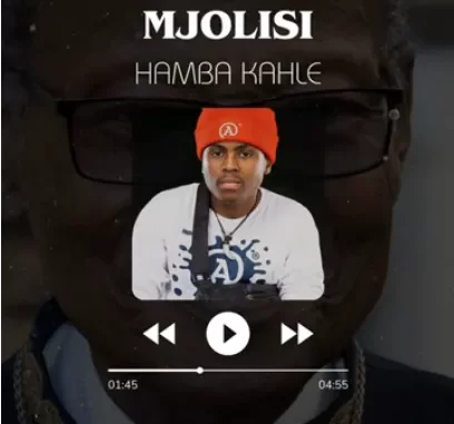 Mjolisi – Hamba kahle