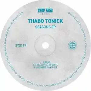 Thabo Tonick – Seasons