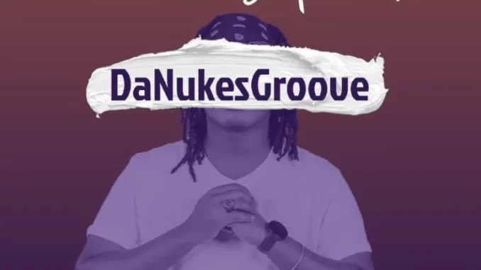 DaNukes Groove, DJ Obza & Myy Gerald – Too Slow