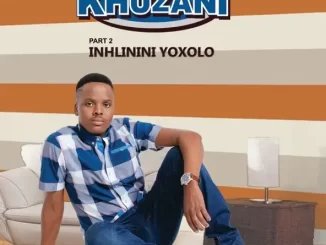 Inhlinini Yoxolo (Pt. 2)