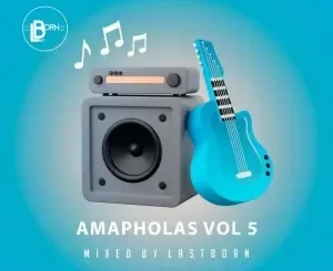 Lastborn – Ama pholas Vol. 5 Mix