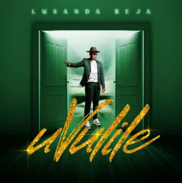 Lusanda Beja – Uvulile