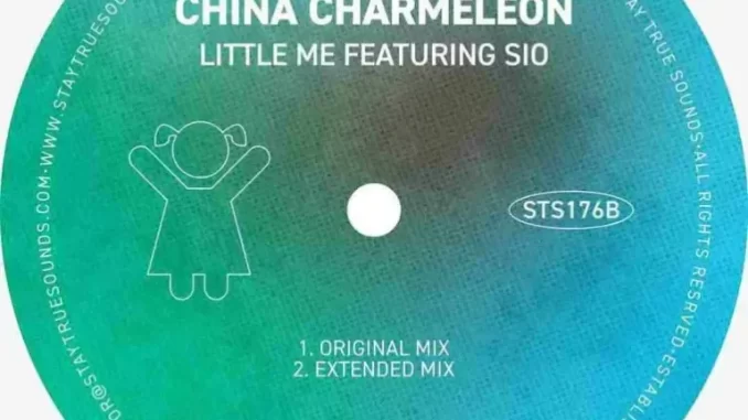 CHINA CHARMELEON & SIO – LITTLE ME (EXTENDED MIX)