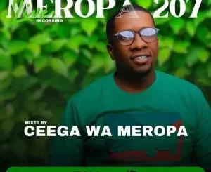 Ceega – Meropa 207 (House Music Is My Home)