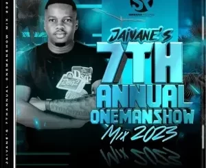 Dj Jaivane – Jaivane’s 7th Annual OneManShow Promo Mix