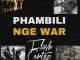 Flash Cortez – Phambili Nge War