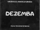 Golden DJz & Nkanyezi Kubheka – Dezemba (Felo Le Tee Appreciation Mix)