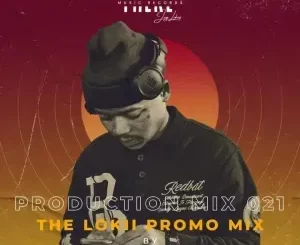 JayLokas – Production Mix 021 (The Lokii Promo Mix)