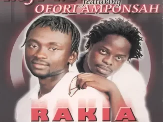 Kofi Nti & Ofori Amponsah Rakia