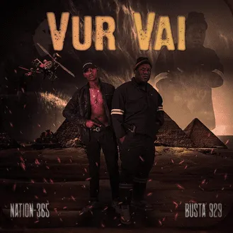 Nation-365 & Busta 929 - Vur Vai ft Nandipha808, King 911, Ceeka RSA