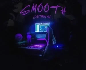 Pidigori, Shaz, C Boy & WUNDERCHILD – Smooth Criminal