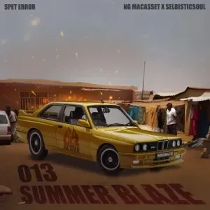 Spet Error – 013 Summer Blaze Ft. NgMacasset & Selbistic Soul