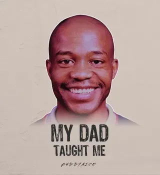 Buddynice – My Dad (Taught Me)