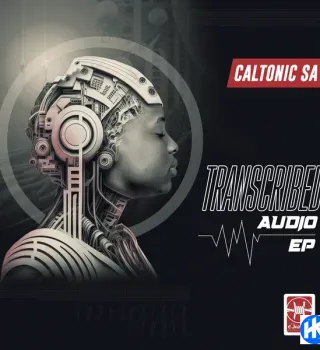 Caltonic SA – Transcribed Ft Djy Vino