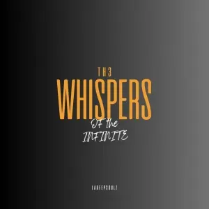 LaDeepsoulz – The Whispers of The Infinite