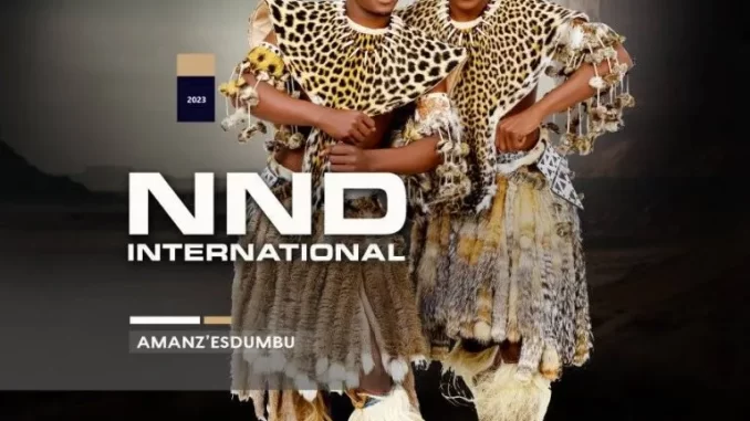 NND International – Amanz’Esdumbu