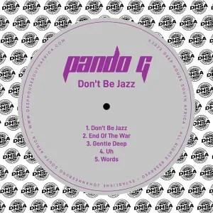 Pando G – Don’t Be Jazz