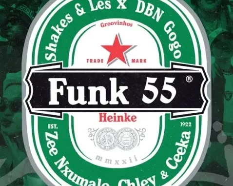 Shakes, Les & DBN Gogo – Funk 55 ft. Zee Nxumalo, Ceeka RSA & Chley