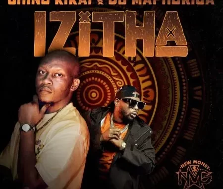 Album: Shino Kikai & DJ Maphorisa - Izitha