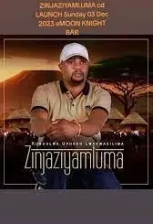 Zinjaziyamluma - Ngiyakuzonda Kufa