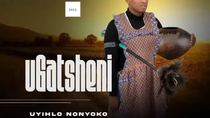 uGatsheni - Ayibe Nemali Indoda